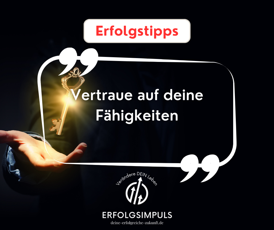 Vertraue auf deine Fähigkeiten – du bist stärker, als du denkst. 🌟 Jeder kleine Schritt bringt dich näher an deine Ziele. Glaub an dich, und der Erfolg wird folgen!