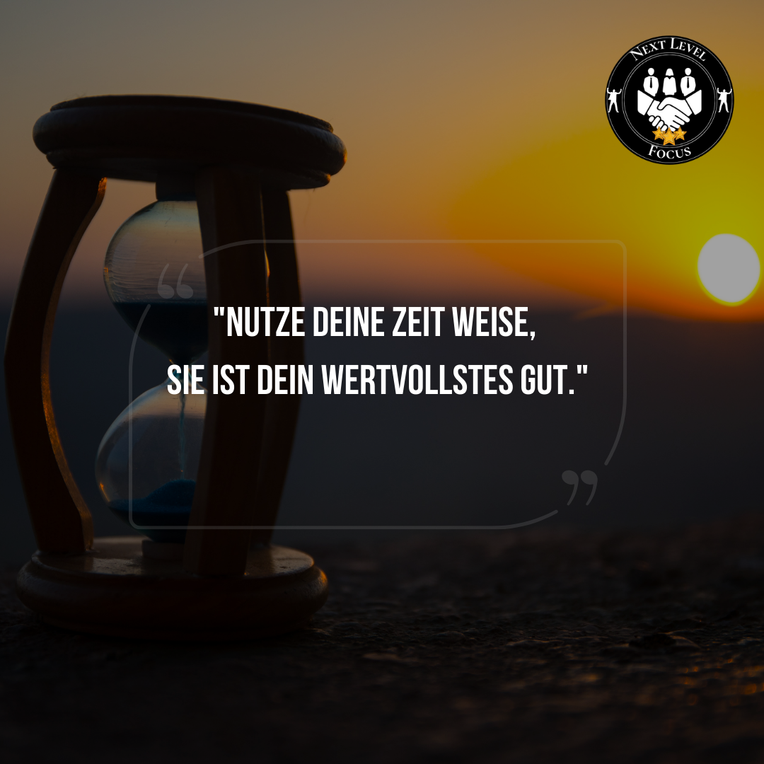 nutze deine Zeit