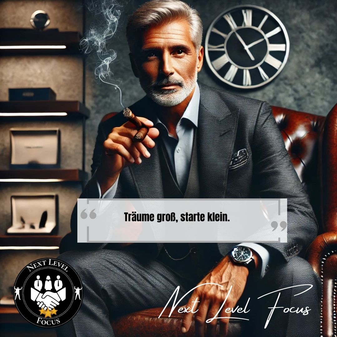 Träume groß - starte klein